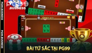 Bài Tứ Sắc tại PG99