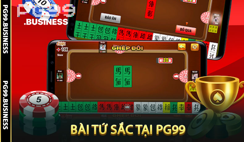 Bài Tứ Sắc tại PG99
